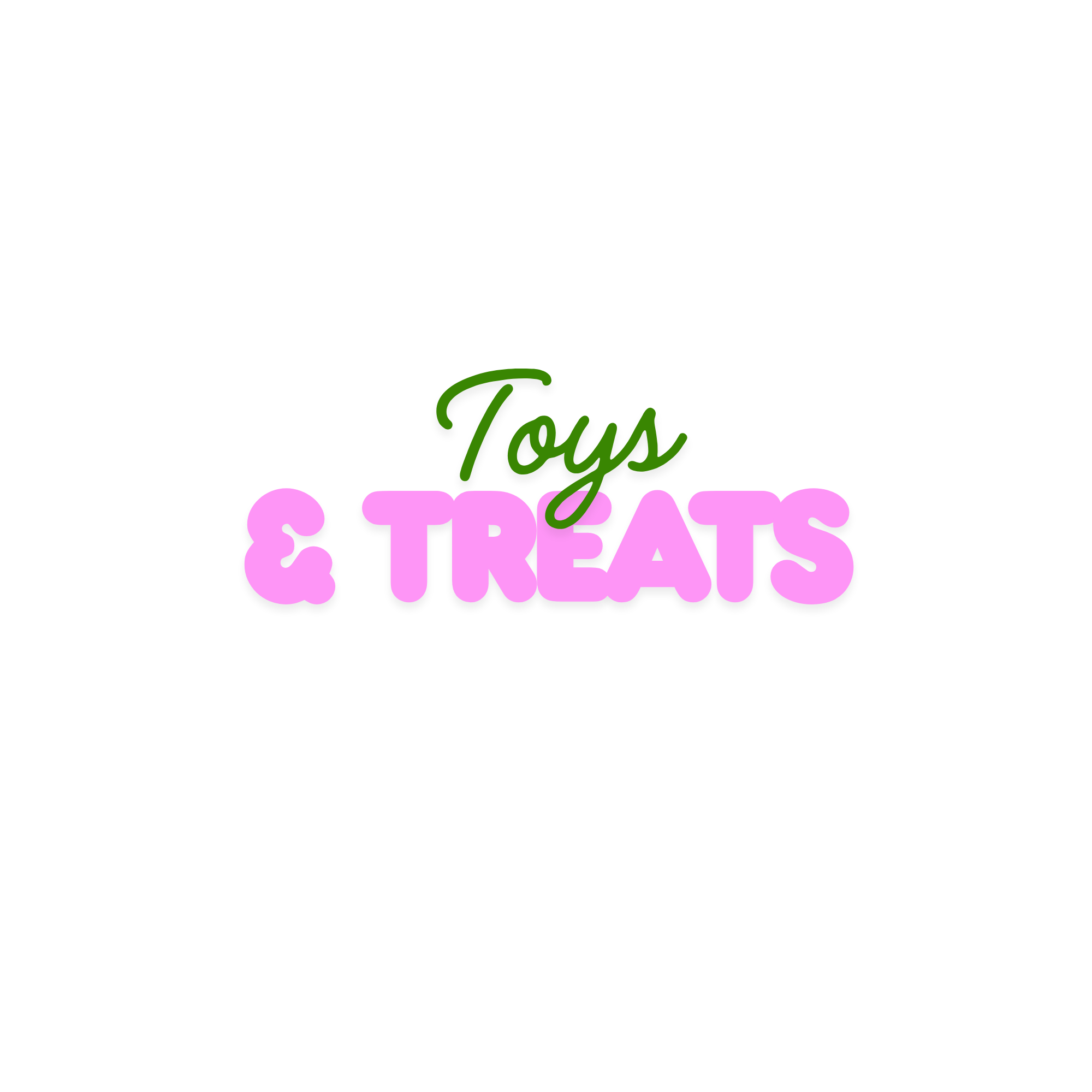 Toys and Treats