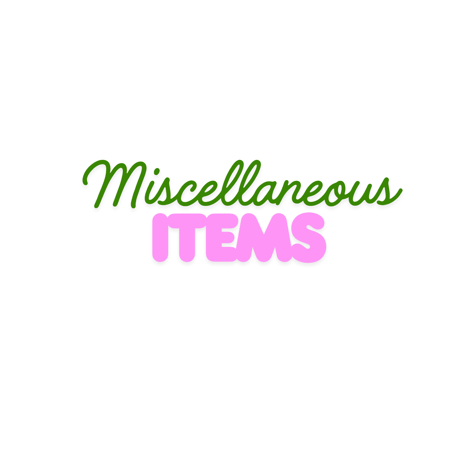 Misc